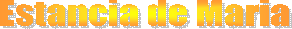 Estancia de Maria